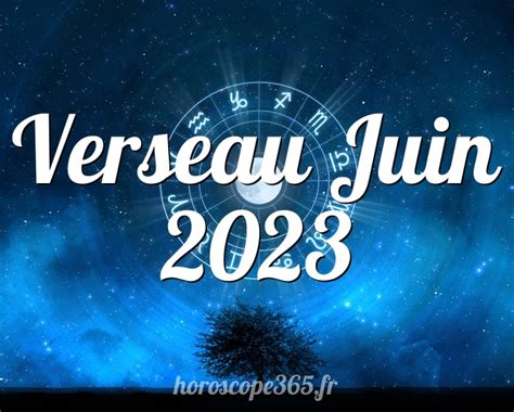 12 juin 2023 horoscope